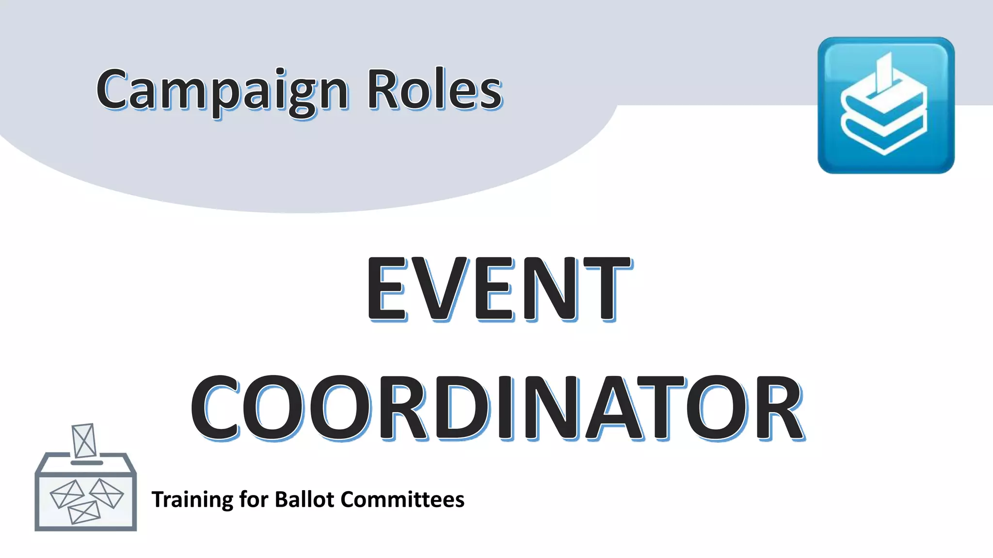 Training for Ballot Committees
 
