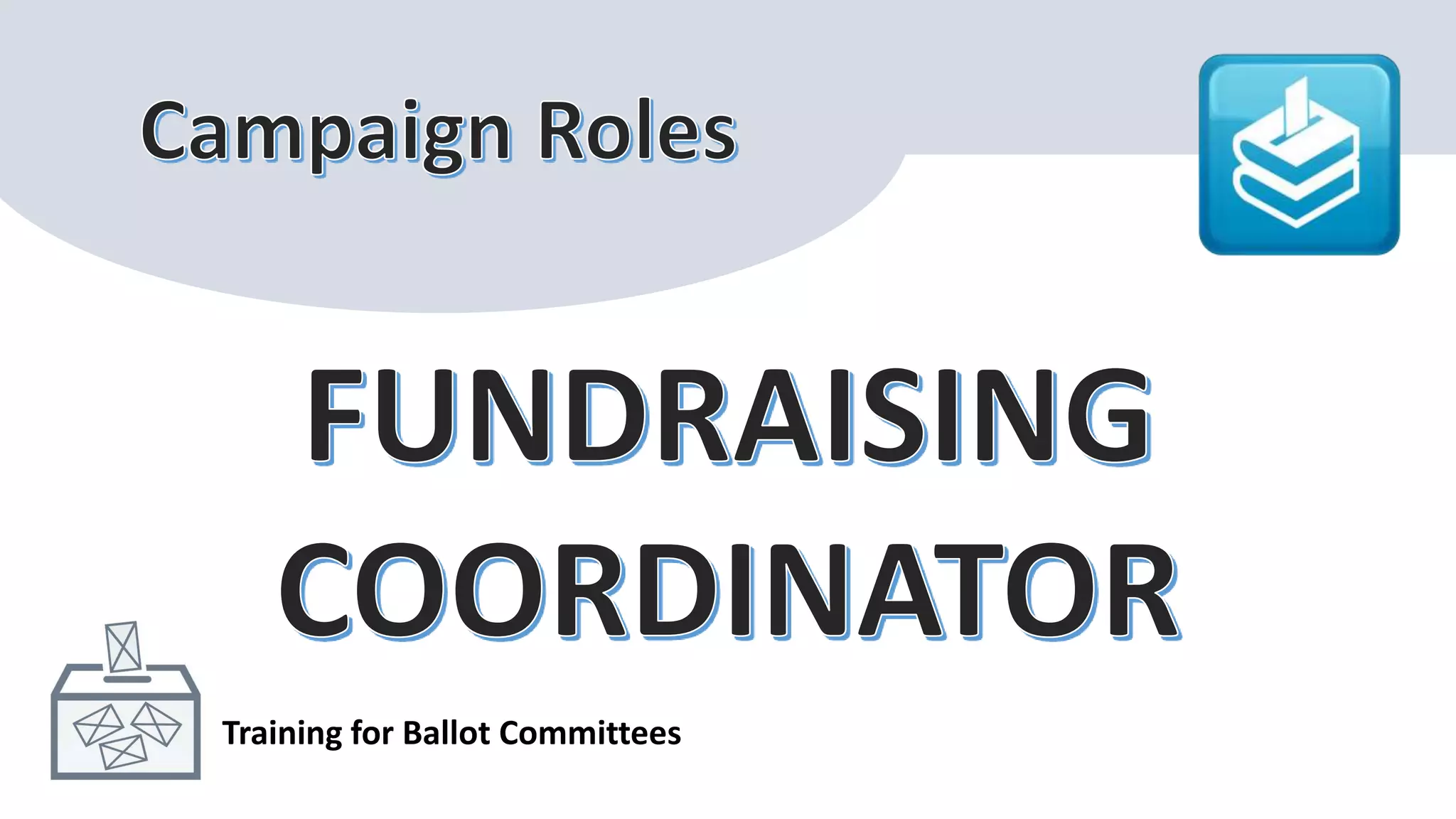 Training for Ballot Committees
 
