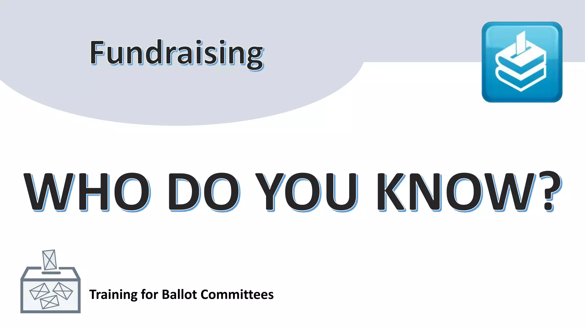 Training for Ballot Committees
 