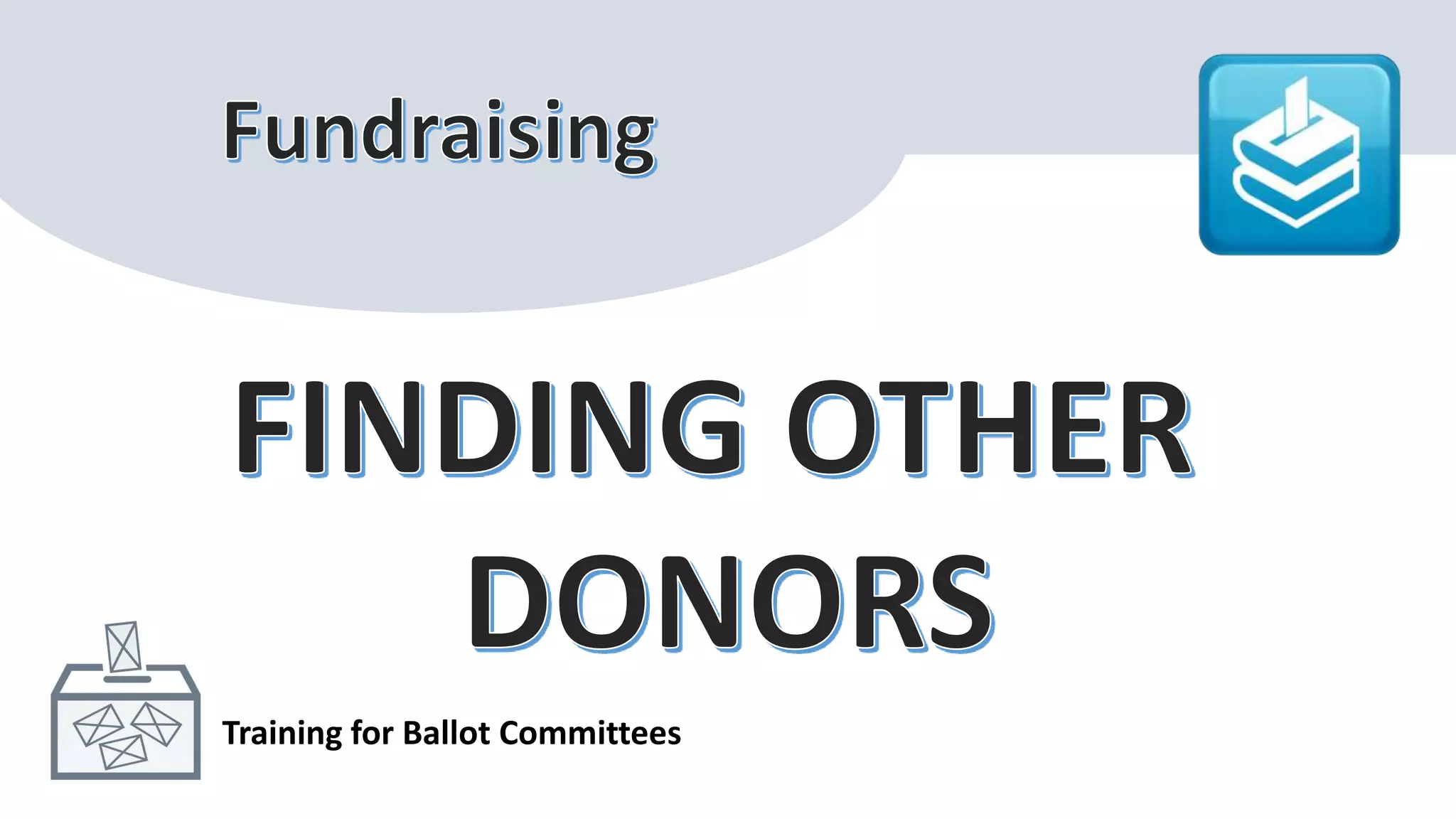 Training for Ballot Committees
 