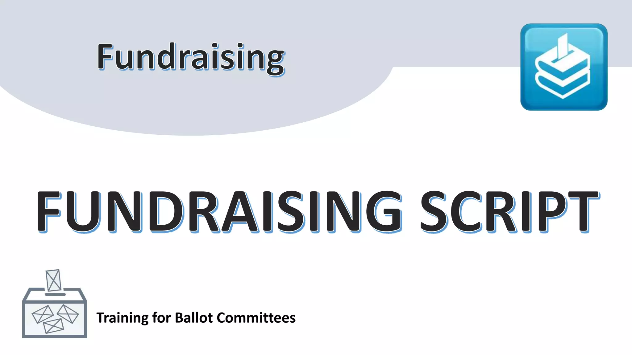 Training for Ballot Committees
 