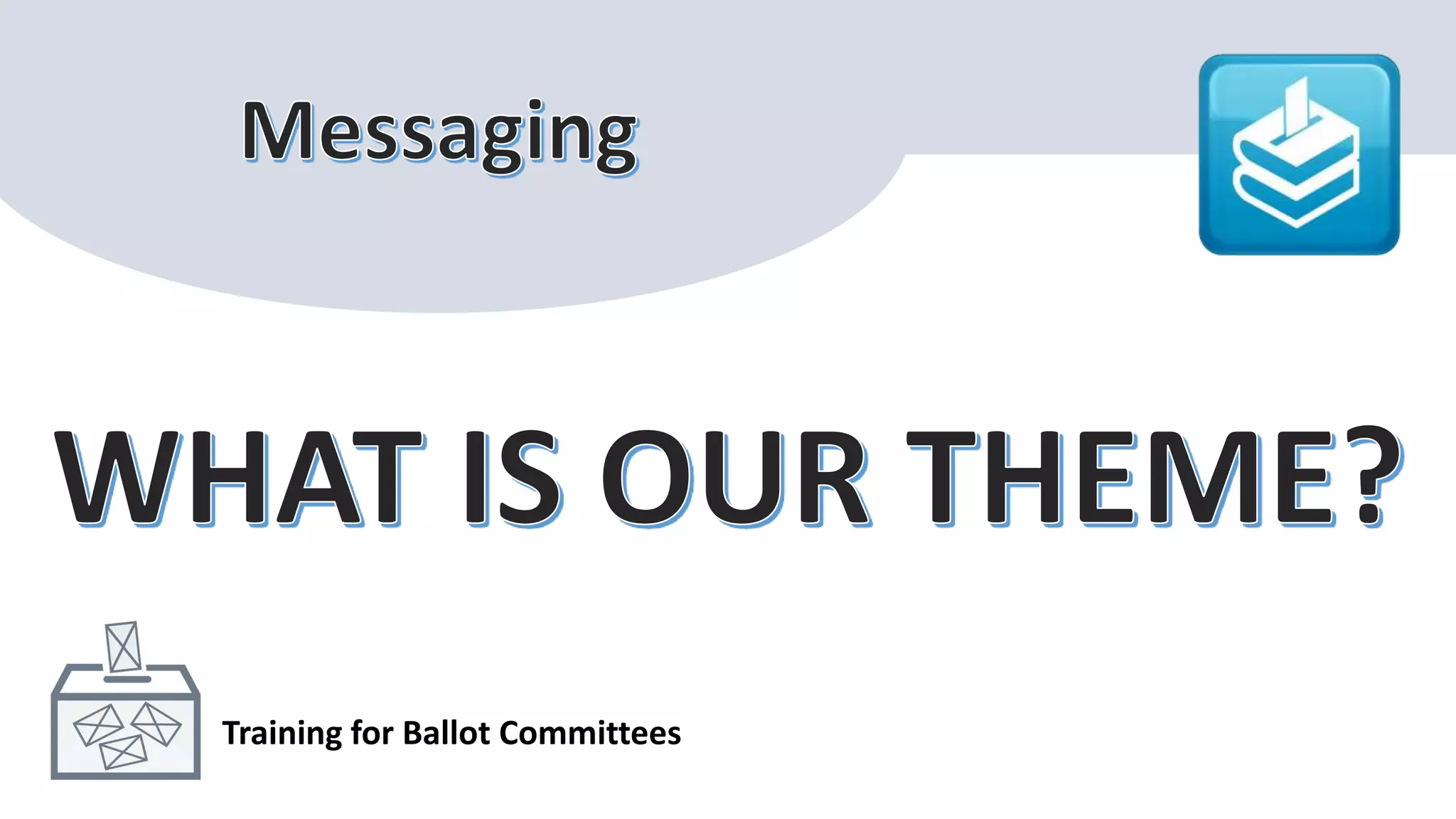 Training for Ballot Committees
 
