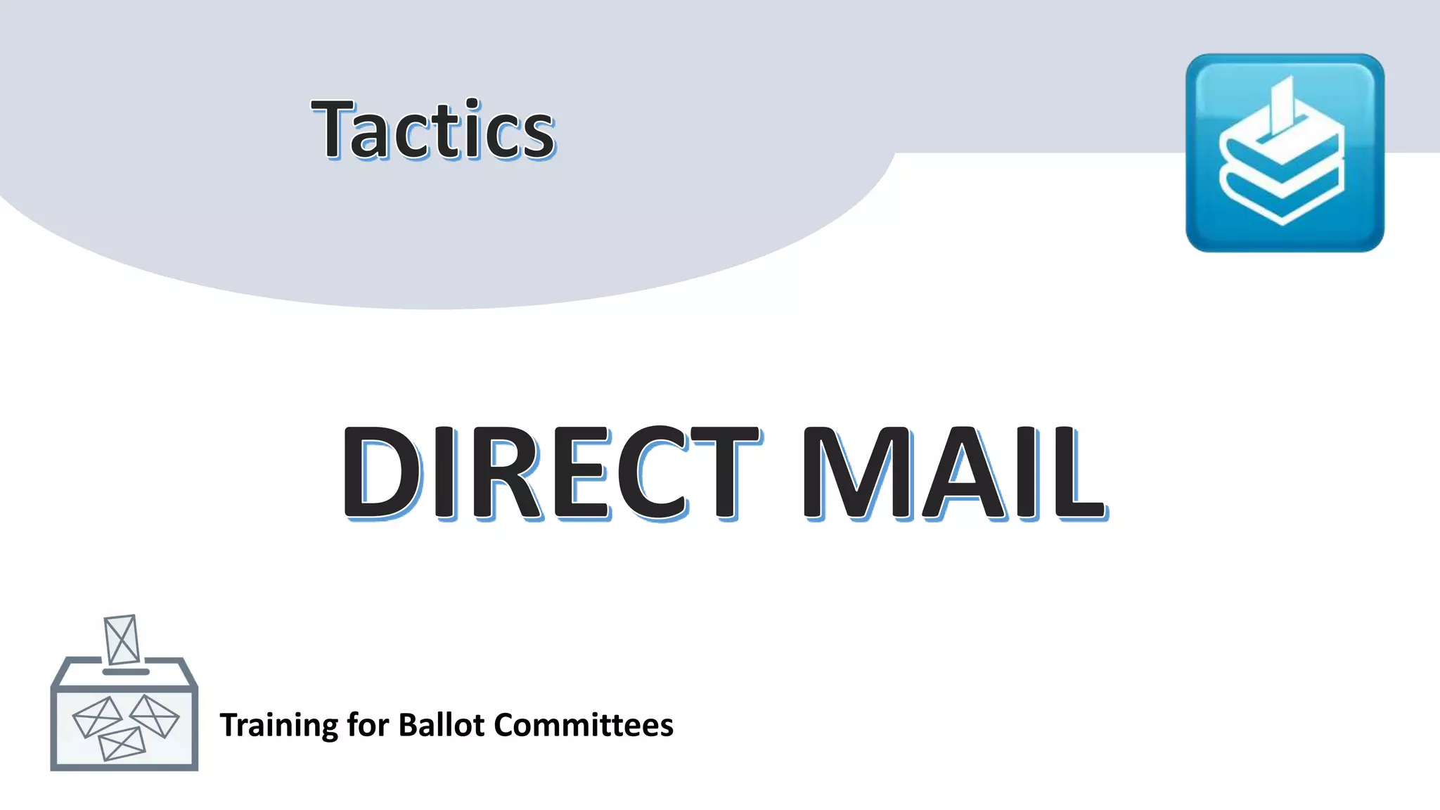 Training for Ballot Committees
 