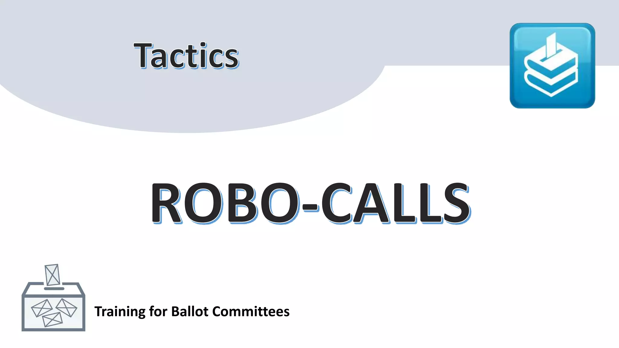 Training for Ballot Committees
 