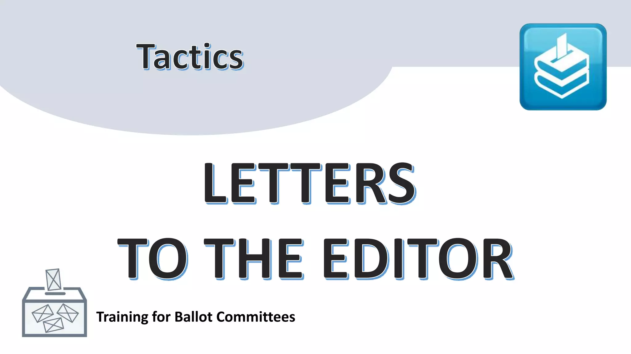 Training for Ballot Committees
 