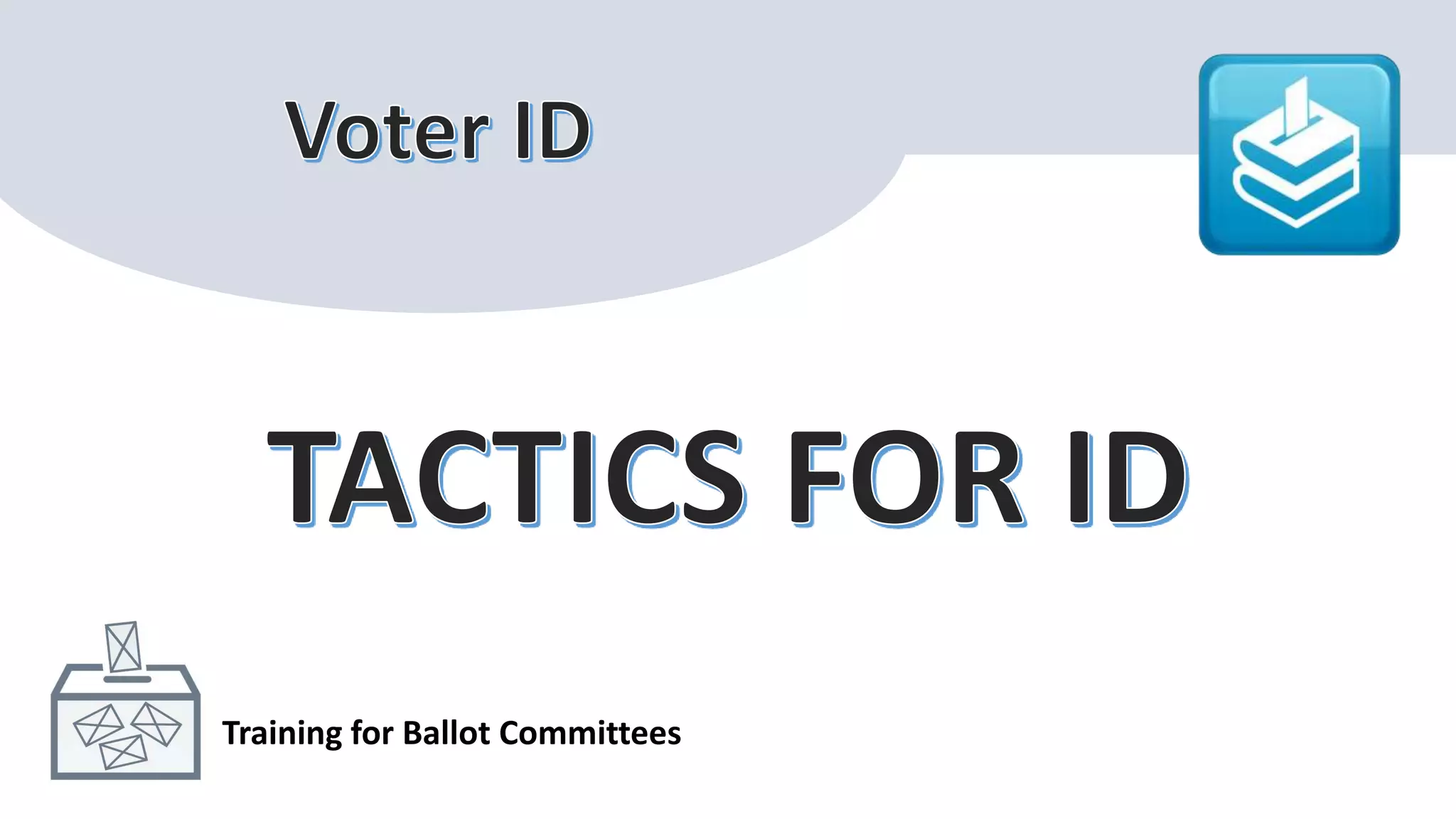 Training for Ballot Committees
 