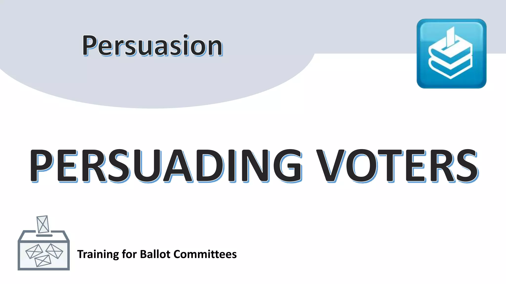 Training for Ballot Committees
 