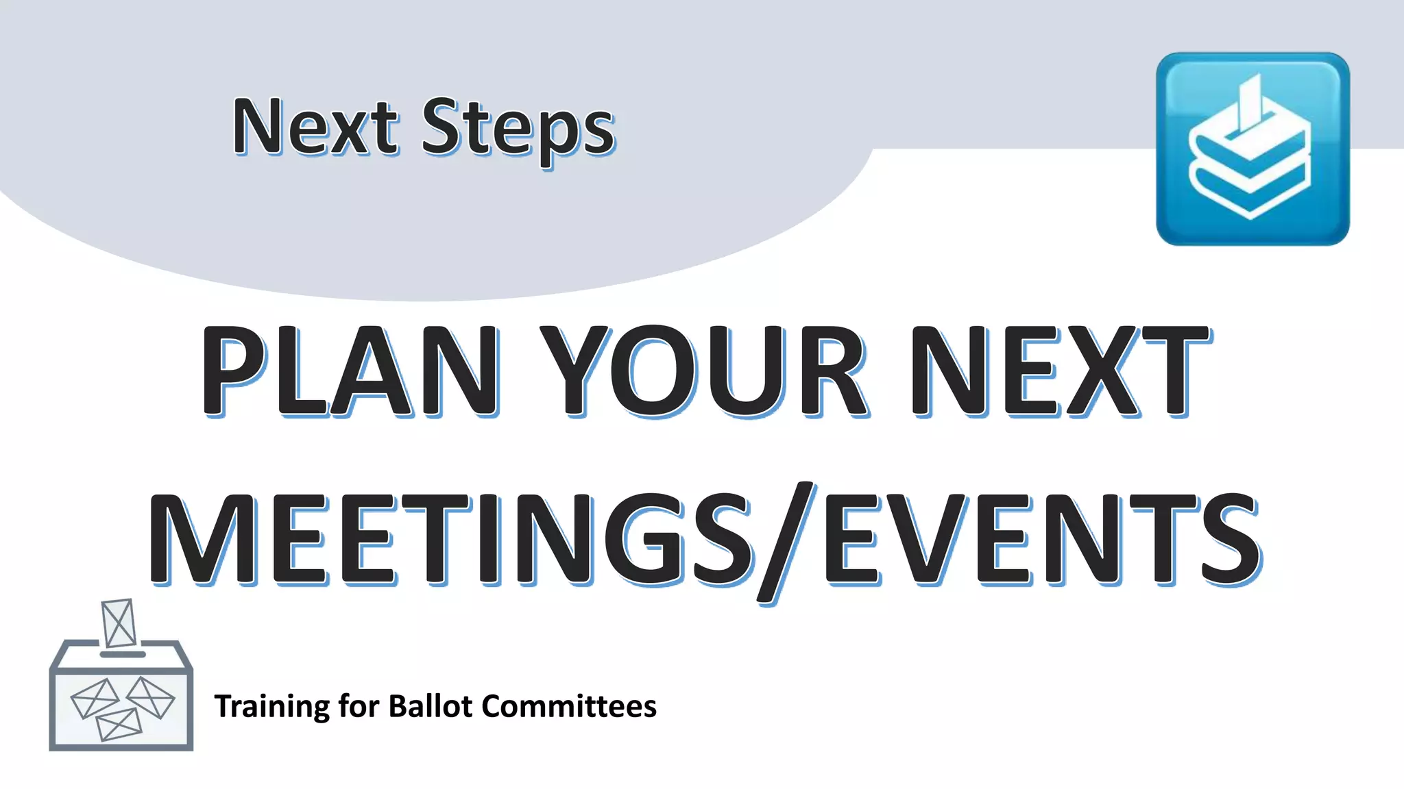 Training for Ballot Committees
 