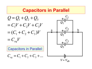 Capacitors in Parallel Capacitors in Parallel: 