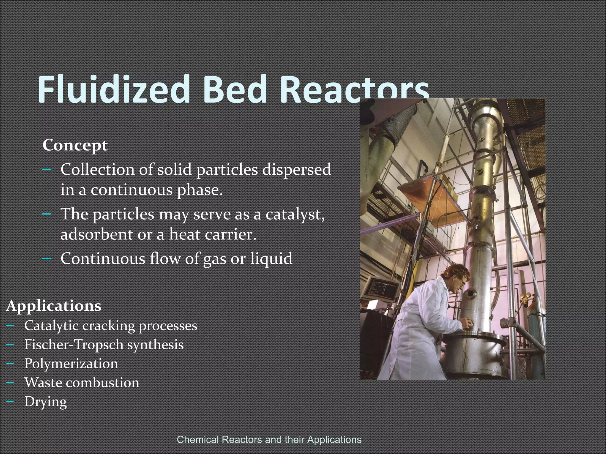 Introduction to Chemical Reactors and Chemical Reaction Engineering | PPT