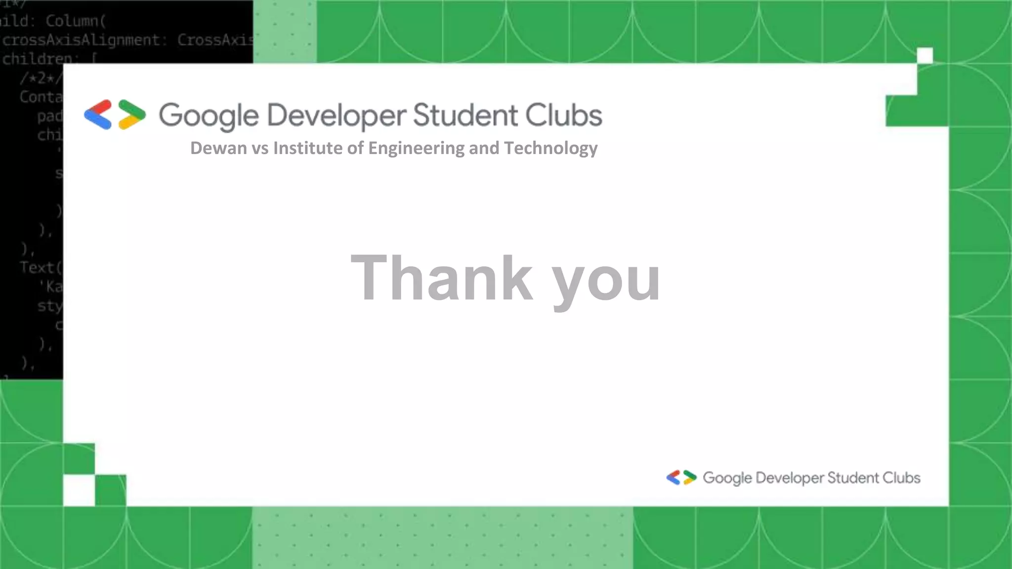 Thank you
Dewan vs Institute of Engineering and Technology