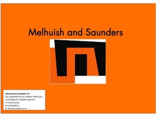 Introduction to Melhuish and Saunders