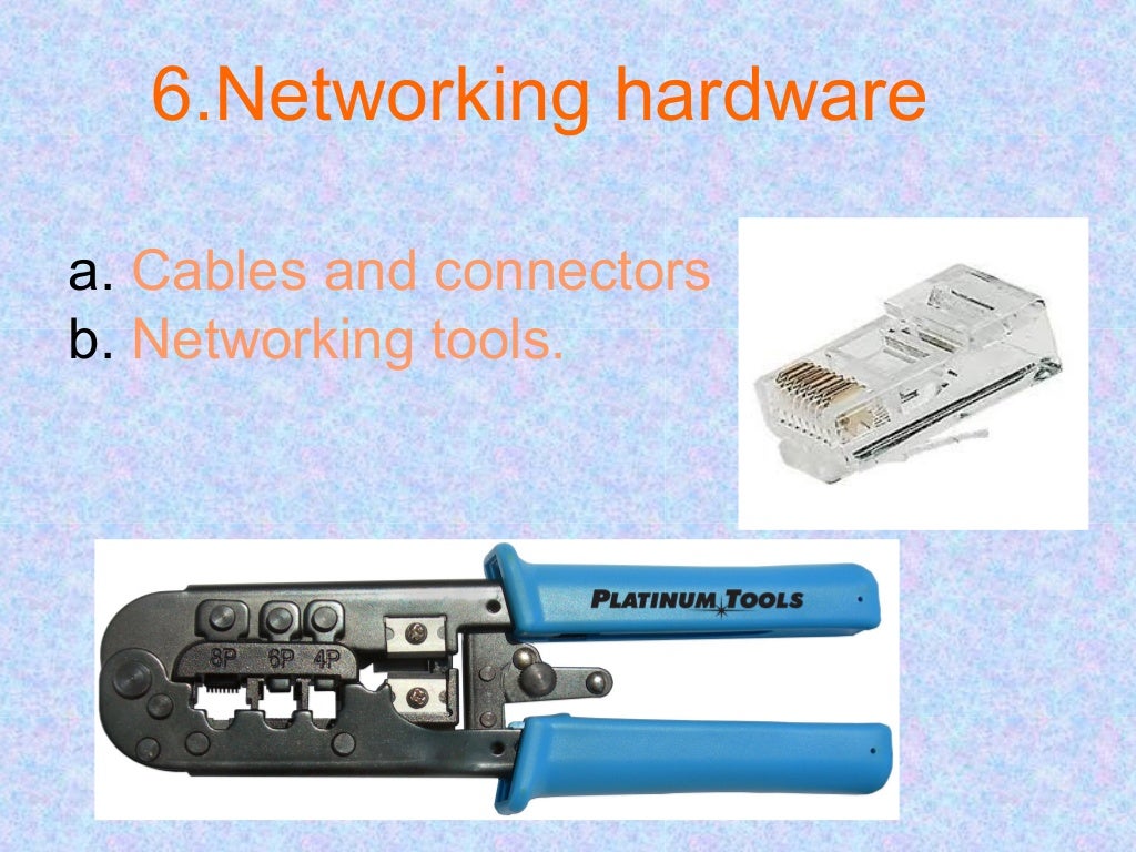 Computer hardware and networking components