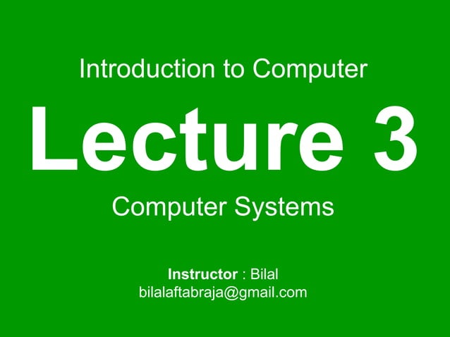 Intro to computer lecture 3 | PPT