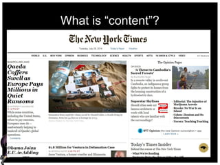 What is “content”?
It's everything that counts.
 