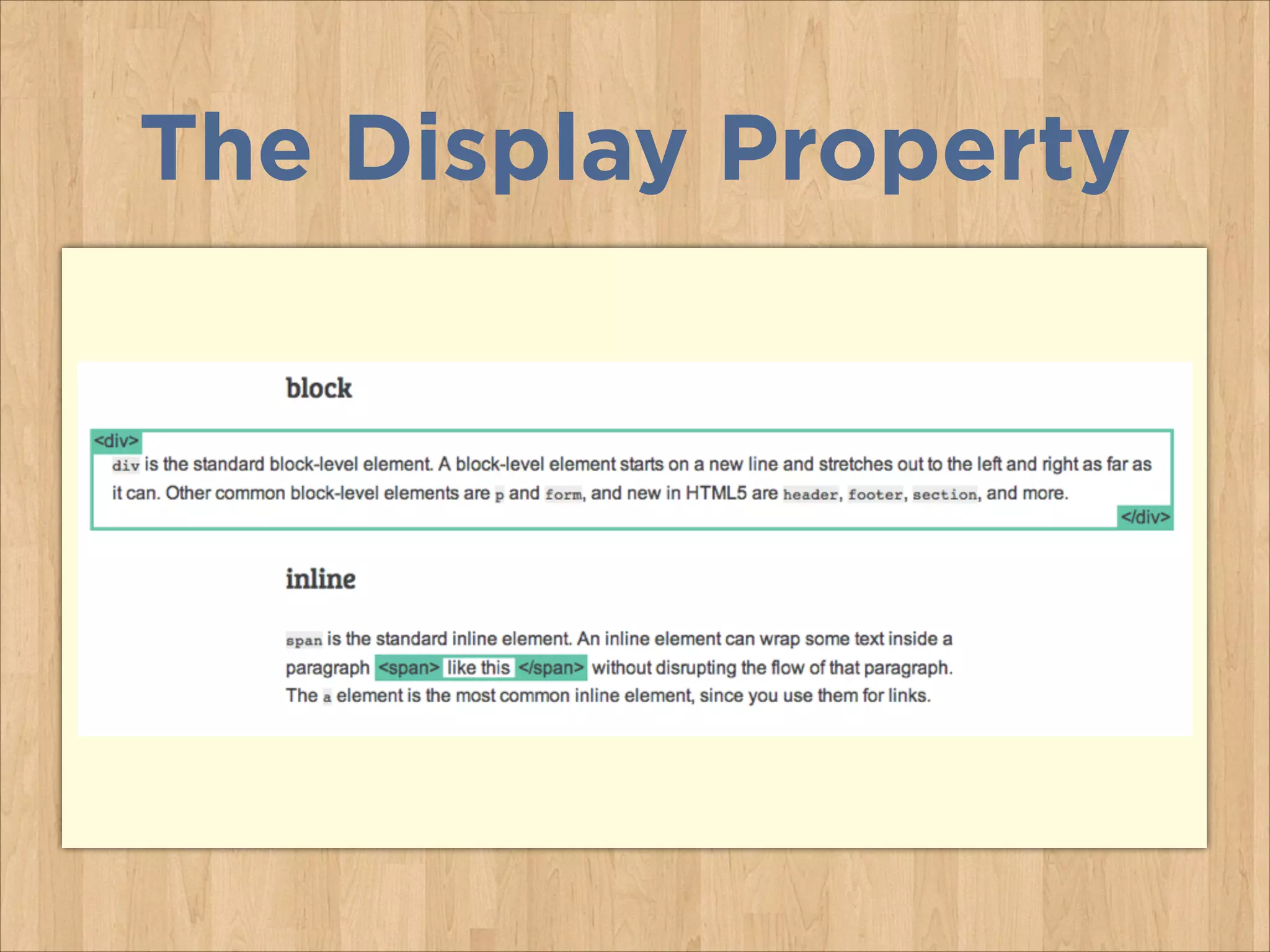 The Display Property
 