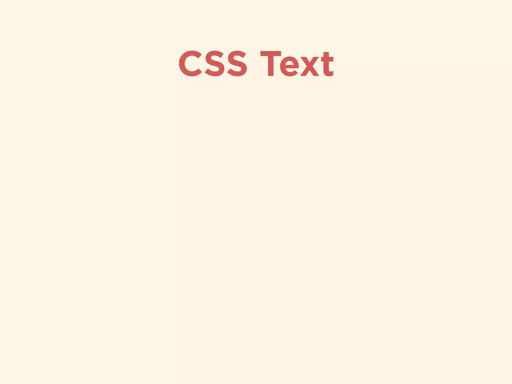 CSS Text
 