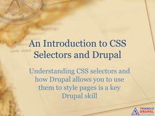 Intro to CSS Selectors in Drupal | PPT