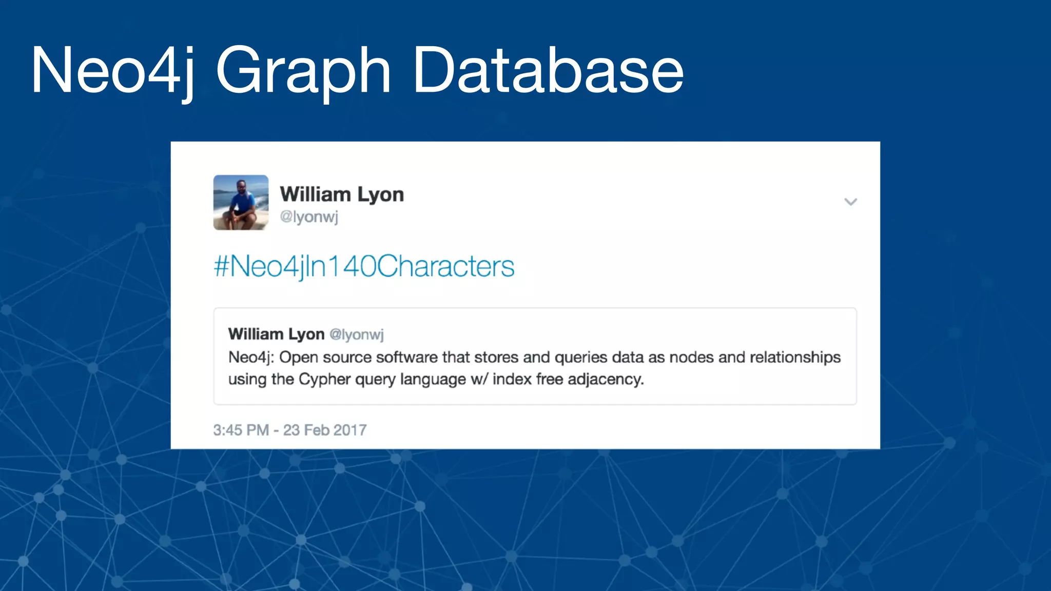 Neo4j Graph Database
 