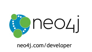 neo4j.com/developer
 