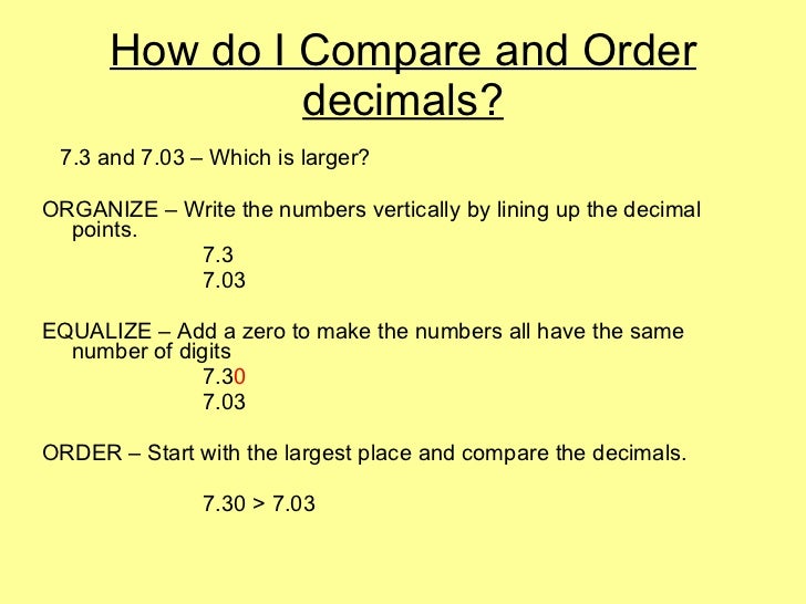 Describe how to add decimals