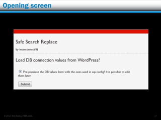 Opening screen




© 2012 Rick Radko, r3df.com   17
 