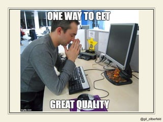 @gil_zilberfeld
 