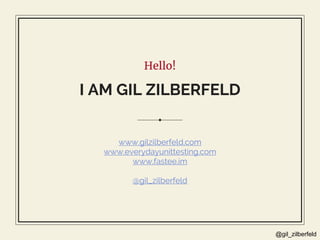 @gil_zilberfeld
Hello!
I AM GIL ZILBERFELD
www.gilzilberfeld.com
www.everydayunittesting.com
www.fastee.im
@gil_zilberfeld
 