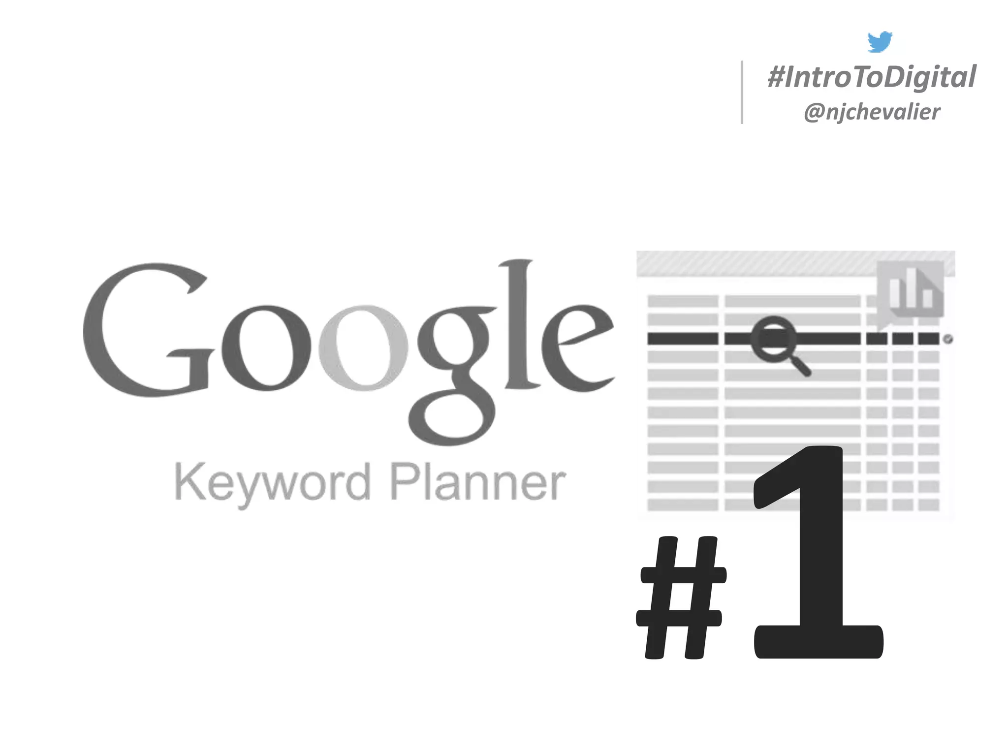 #IntroToDigital
@njchevalier
#
 