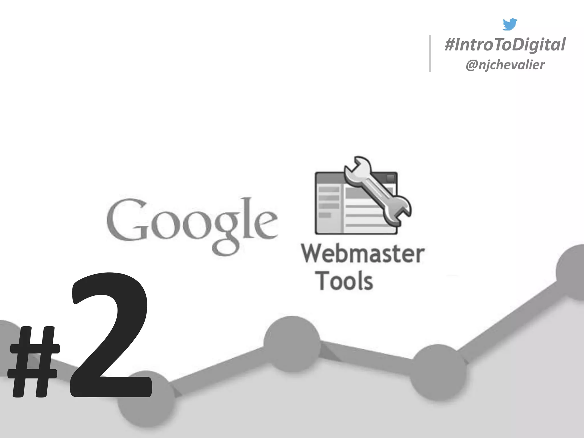 #IntroToDigital
@njchevalier
#
 