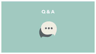 Q & A
 