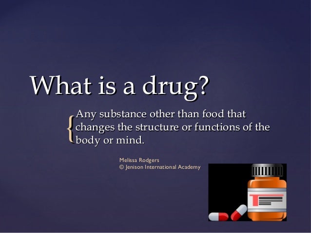 Intro to drugs