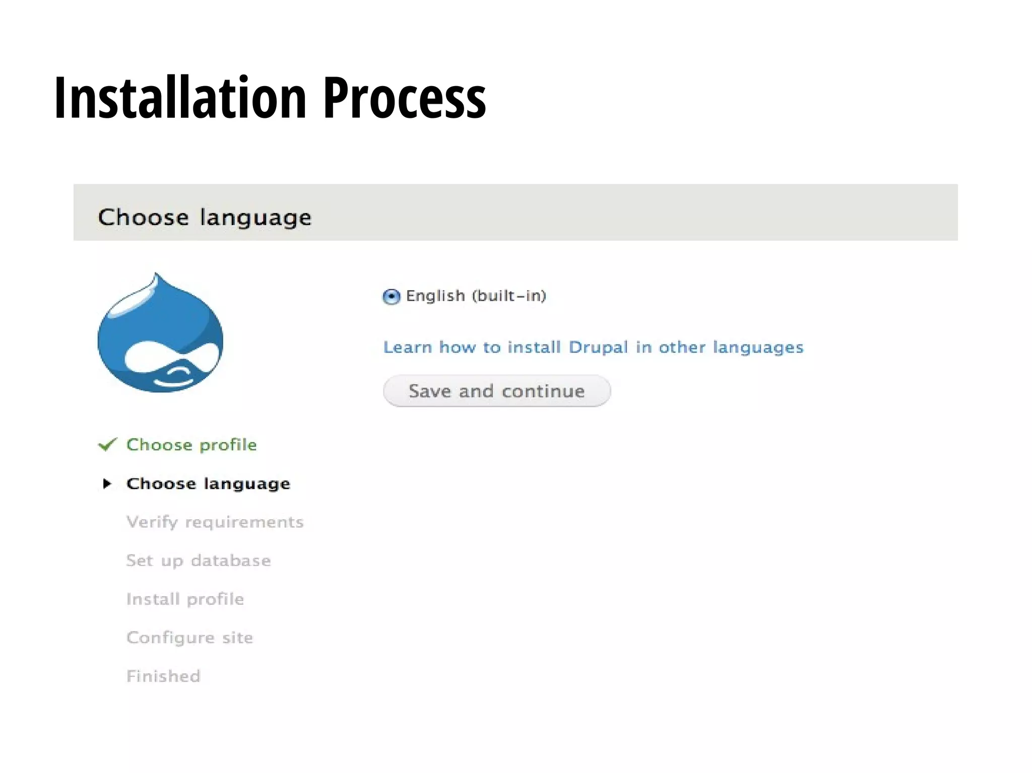 Installation Process
 