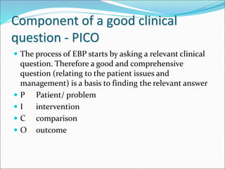 Ebp Question introduction to evidence based practice 1 | PPTX