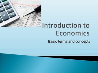 Basic terms and conceptsBasic terms and concepts
 