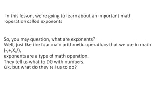 Intro to exponents
