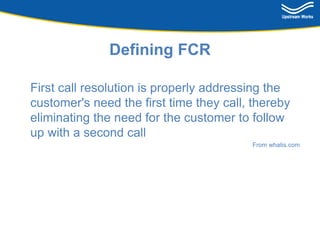 Introduction to First Call Resolution | PPTX