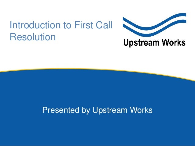 first call resolution