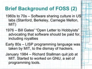 Some Benefits of FOSS 