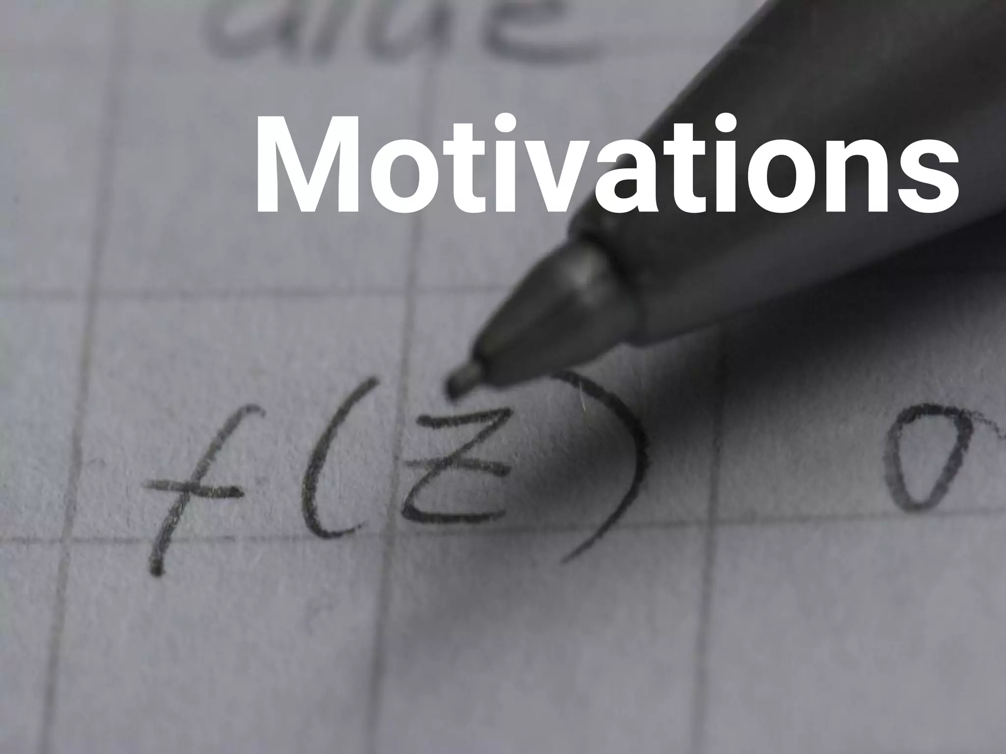 Motivations 