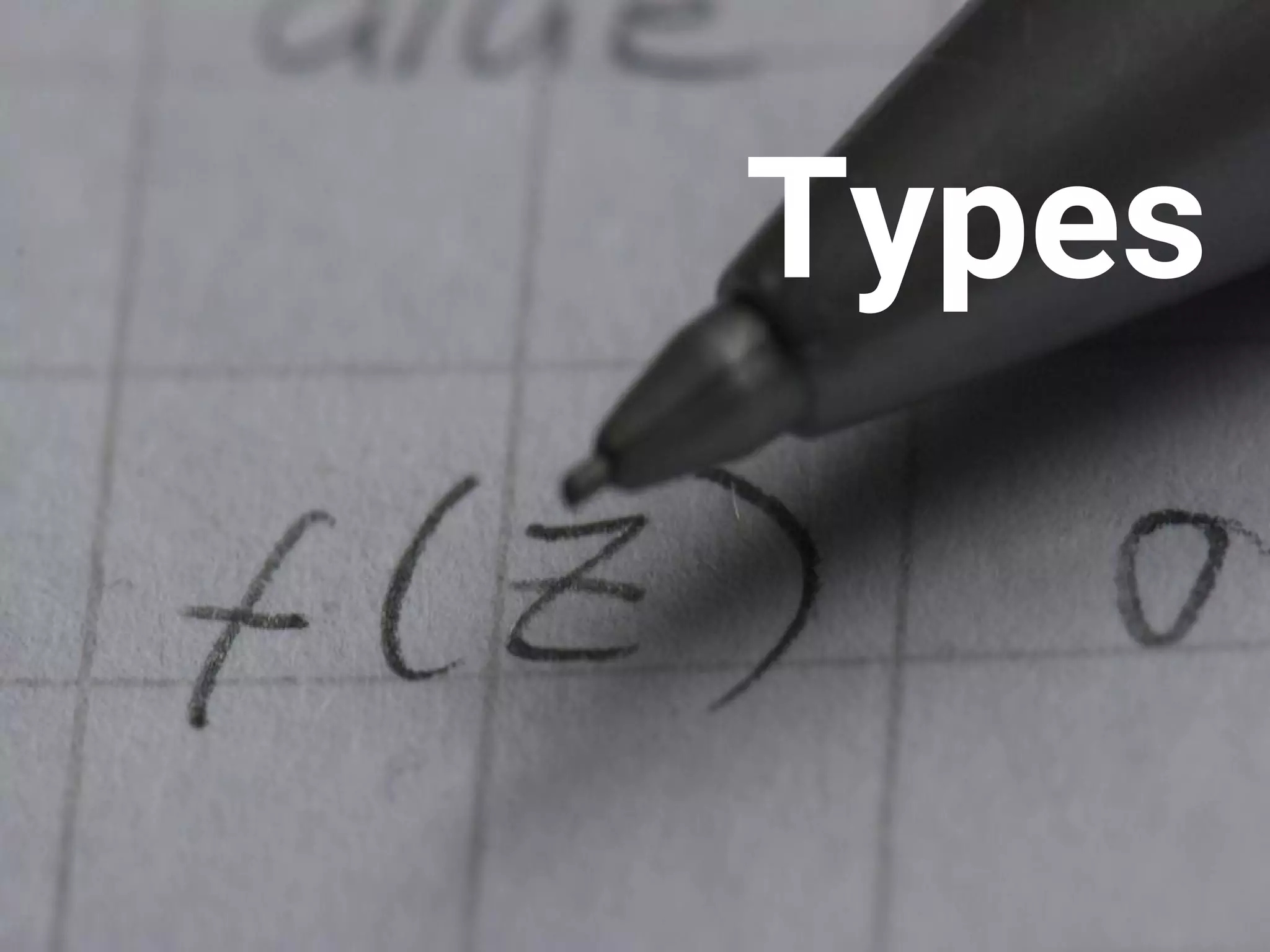 Types 