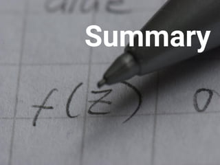 Summary
 
