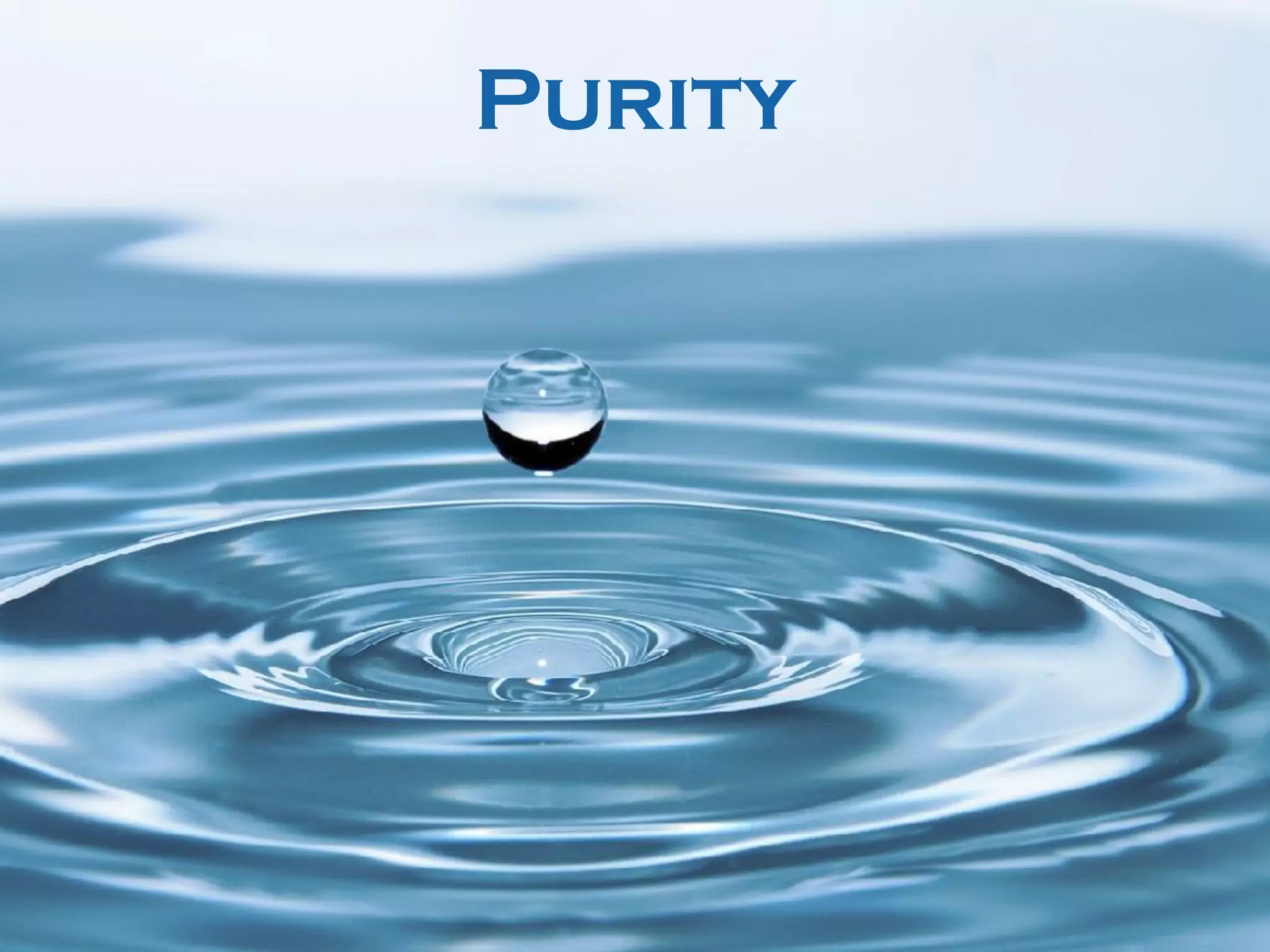 Purity
 