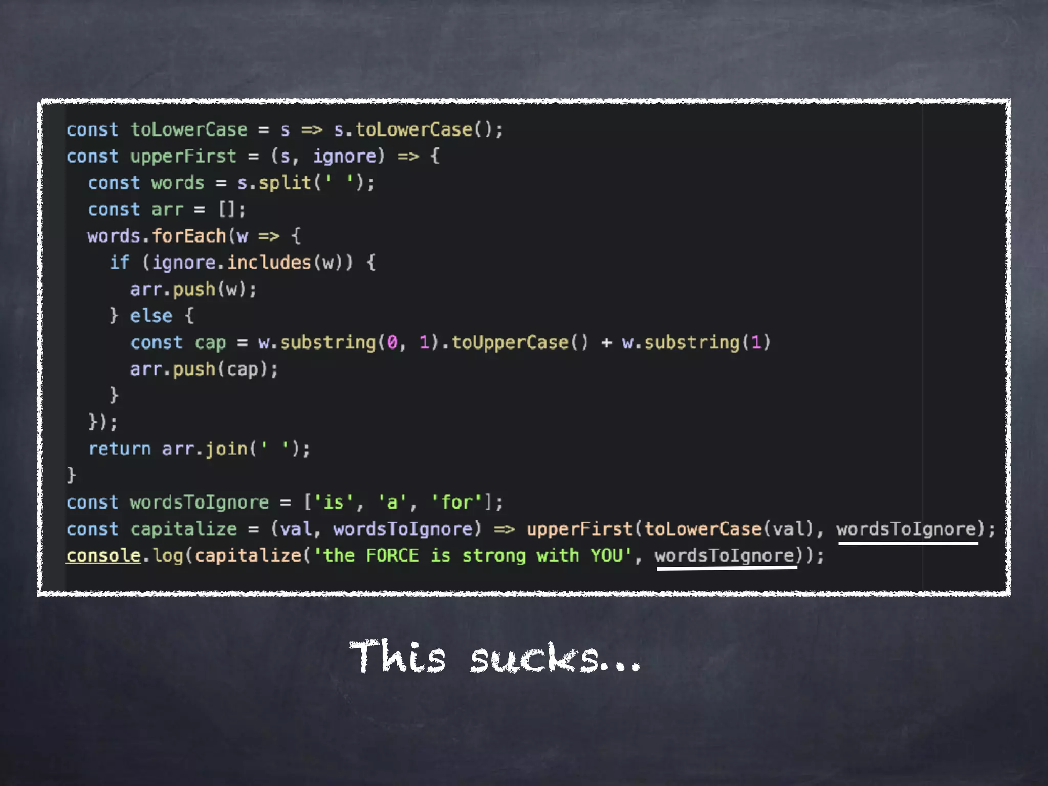 This sucks…
 