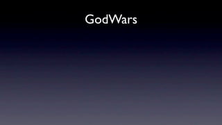 GodWars
 