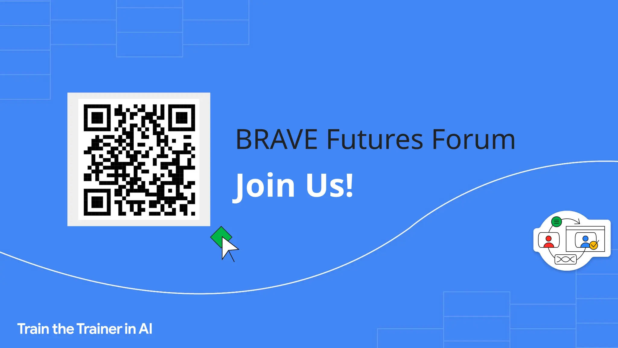 BRAVE Futures Forum
Join Us!
 