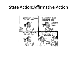 State Action:Affirmative Action
 