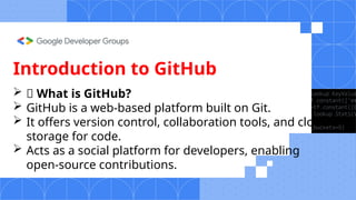 Introductio to Git and GitHub Session 2 by gdg on campus kab | PPTX