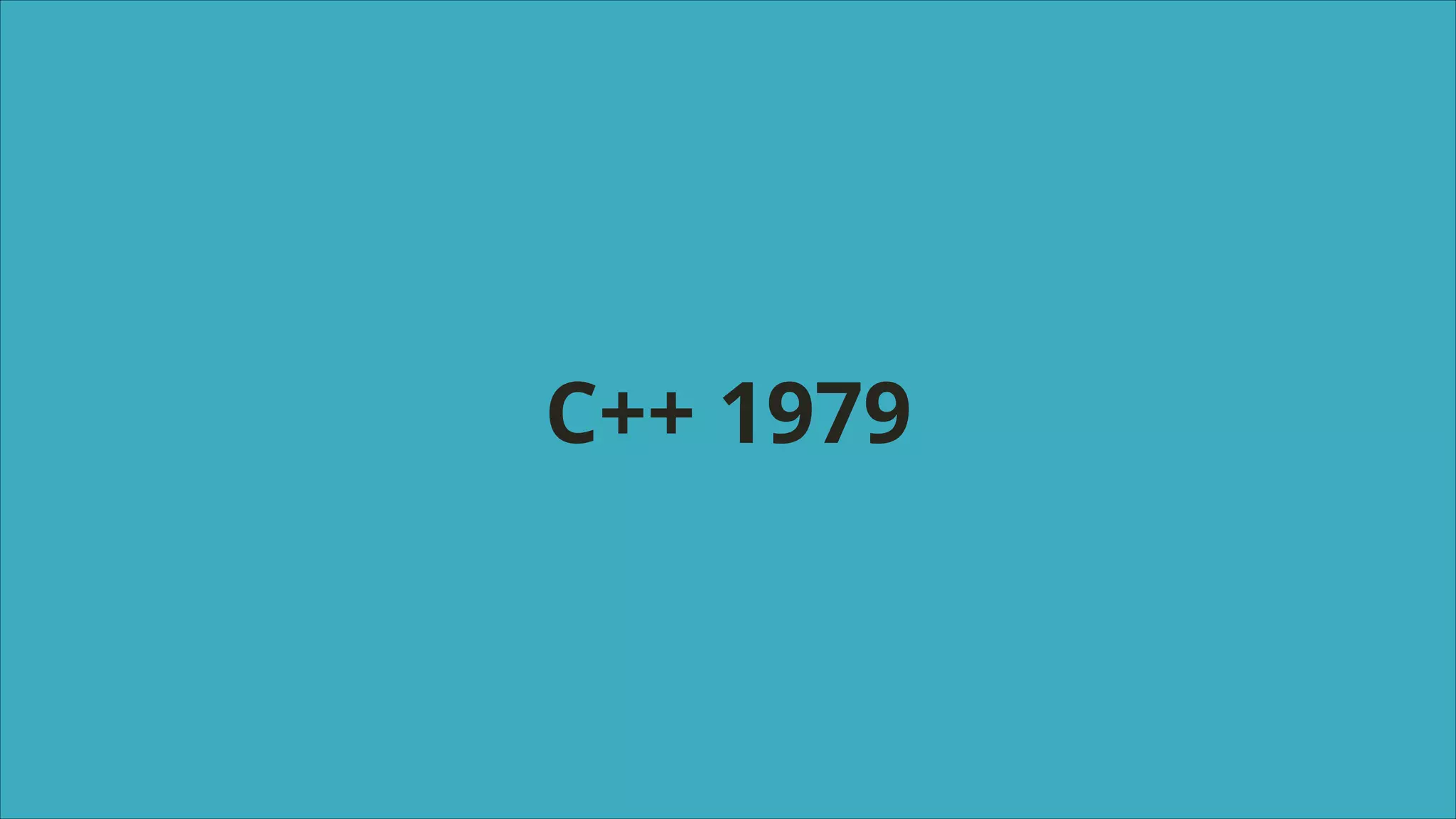 C++ 1979

 