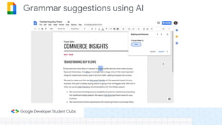 Grammar suggestions using AI
 